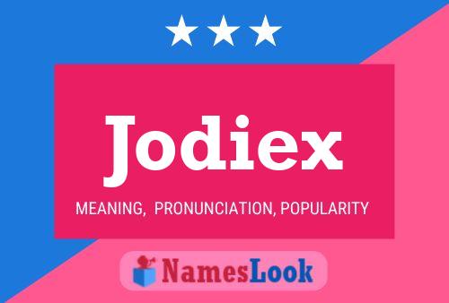 Poster del nome Jodiex