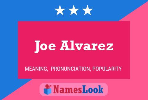 Poster del nome Joe Alvarez