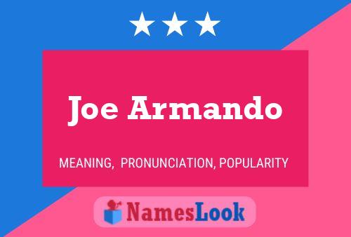 Poster del nome Joe Armando