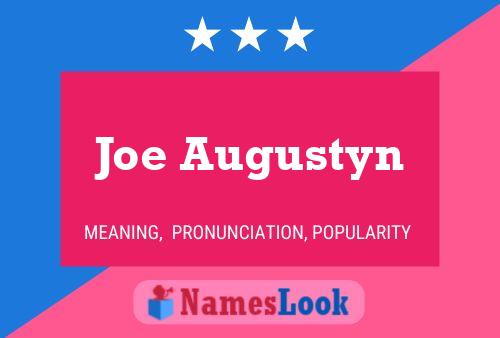 Poster del nome Joe Augustyn