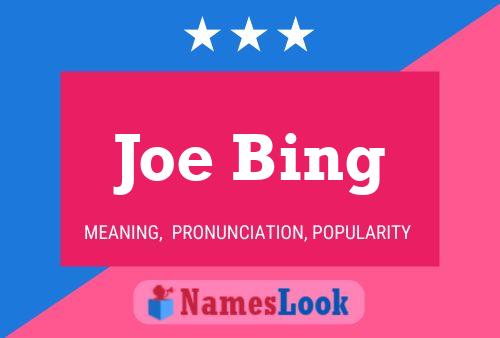 Poster del nome Joe Bing