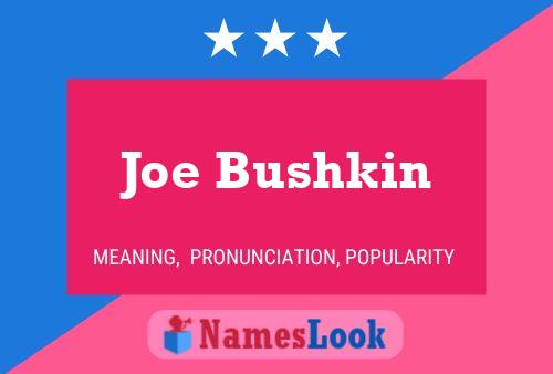 Poster del nome Joe Bushkin