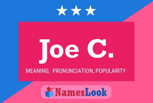 Poster del nome Joe C.