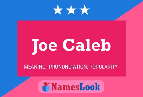 Poster del nome Joe Caleb