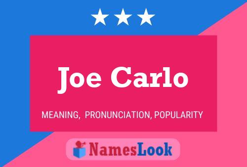 Poster del nome Joe Carlo