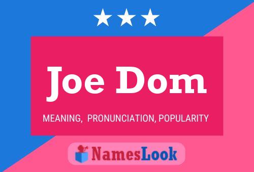 Poster del nome Joe Dom