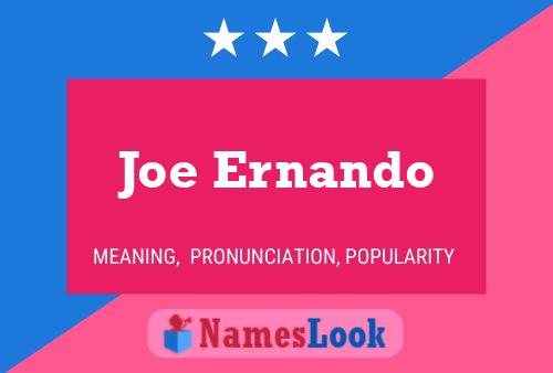 Poster del nome Joe Ernando