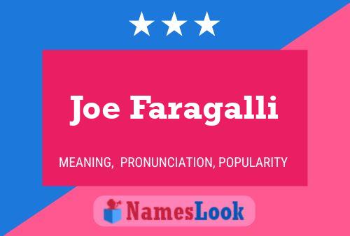 Poster del nome Joe Faragalli