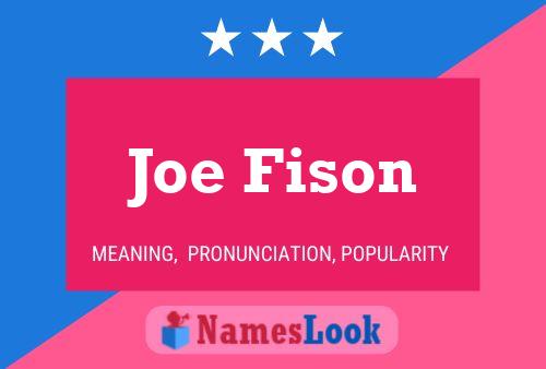 Poster del nome Joe Fison