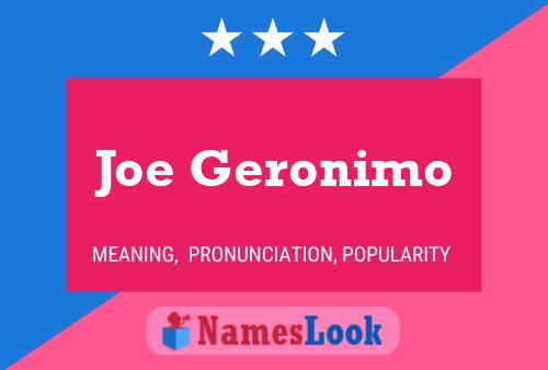 Poster del nome Joe Geronimo