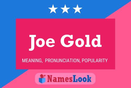 Poster del nome Joe Gold