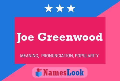 Poster del nome Joe Greenwood