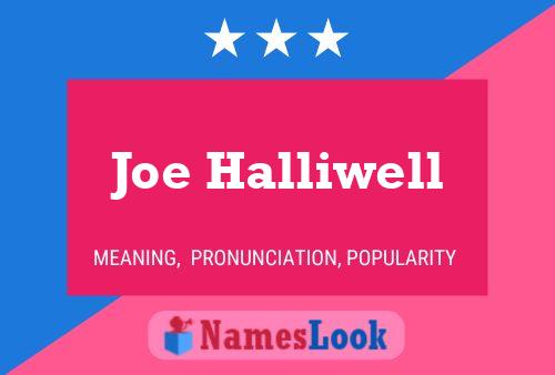 Poster del nome Joe Halliwell