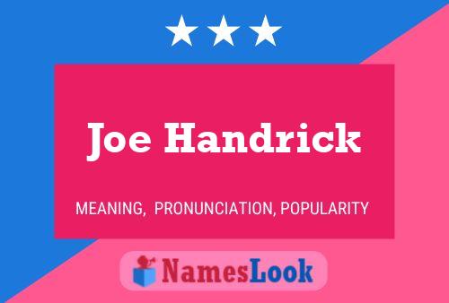 Poster del nome Joe Handrick