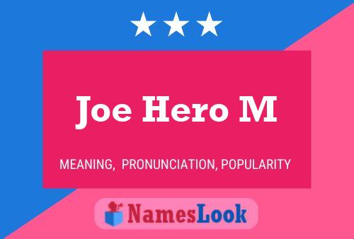 Poster del nome Joe Hero M