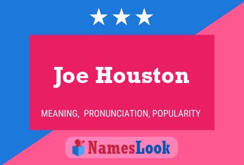 Poster del nome Joe Houston