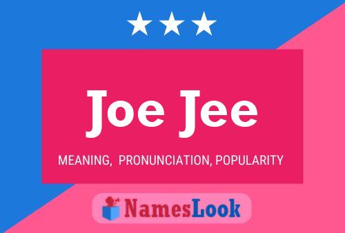 Poster del nome Joe Jee