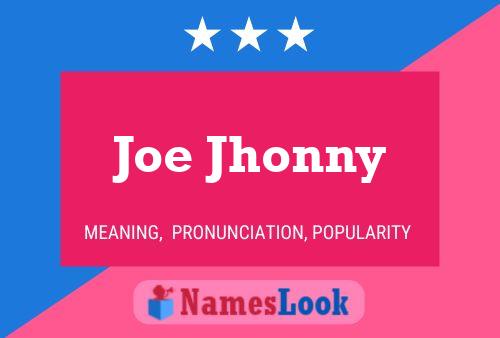 Poster del nome Joe Jhonny