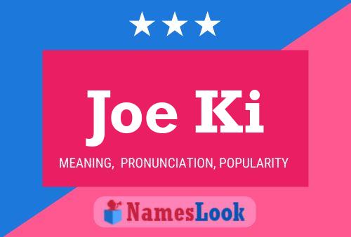 Poster del nome Joe Ki