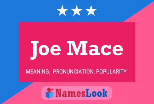 Poster del nome Joe Mace