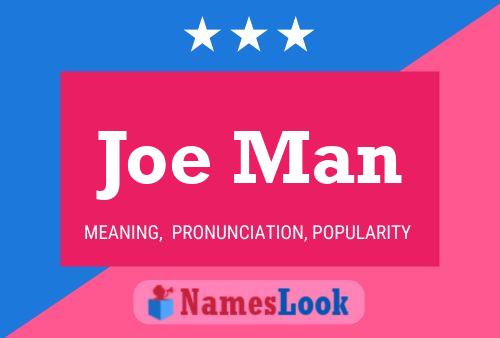 Poster del nome Joe Man