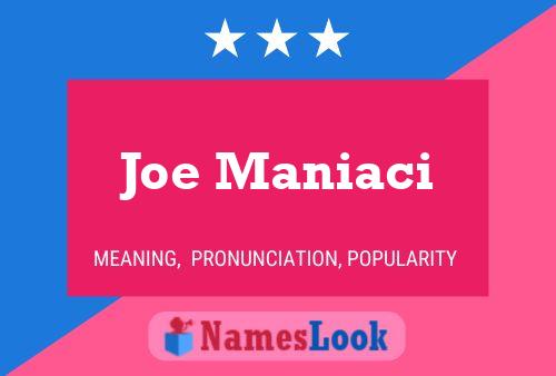 Poster del nome Joe Maniaci