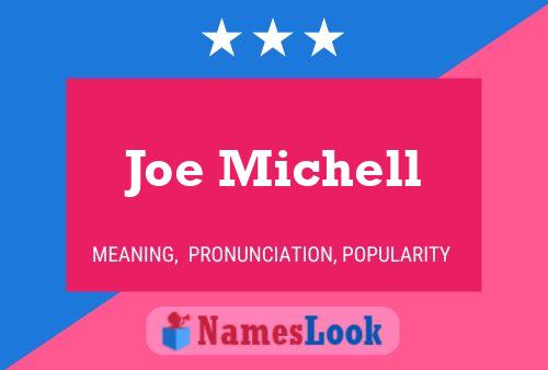 Poster del nome Joe Michell