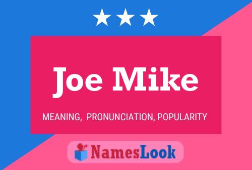 Poster del nome Joe Mike