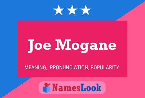 Poster del nome Joe Mogane