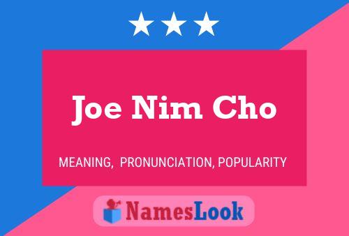 Poster del nome Joe Nim Cho