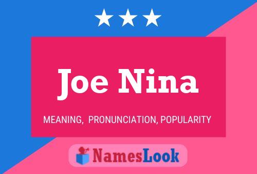 Poster del nome Joe Nina