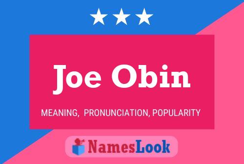 Poster del nome Joe Obin