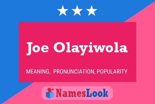 Poster del nome Joe Olayiwola