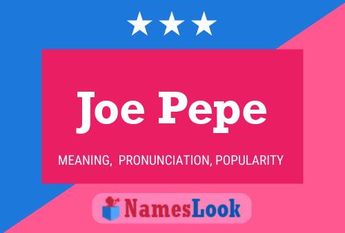 Poster del nome Joe Pepe