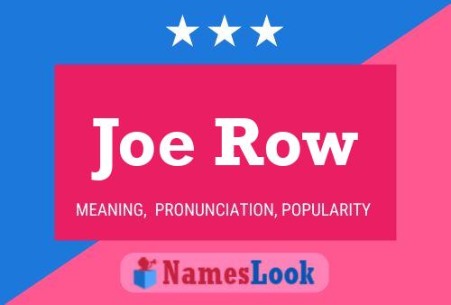 Poster del nome Joe Row