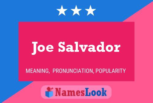 Poster del nome Joe Salvador