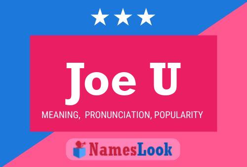 Poster del nome Joe U