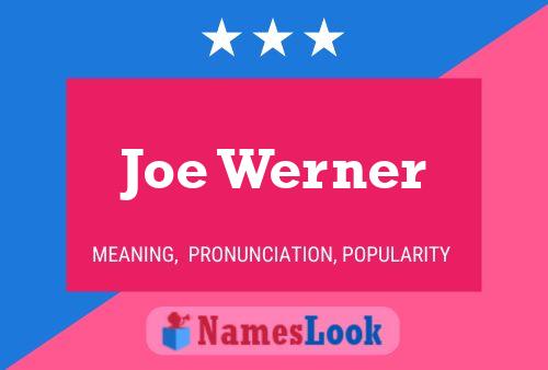 Poster del nome Joe Werner