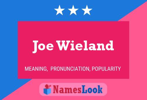 Poster del nome Joe Wieland