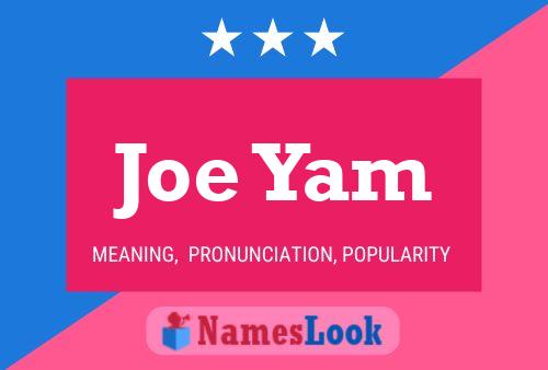 Poster del nome Joe Yam