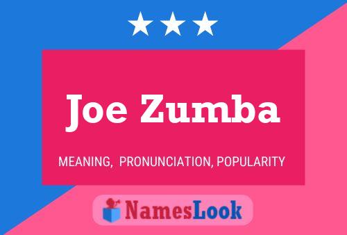 Poster del nome Joe Zumba