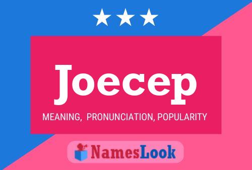 Poster del nome Joecep