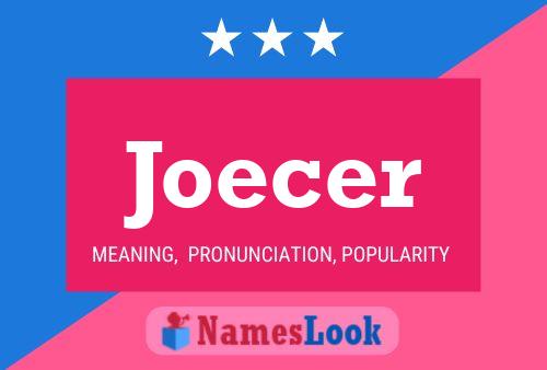 Poster del nome Joecer