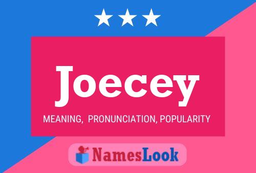 Poster del nome Joecey