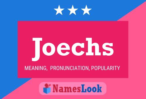 Poster del nome Joechs