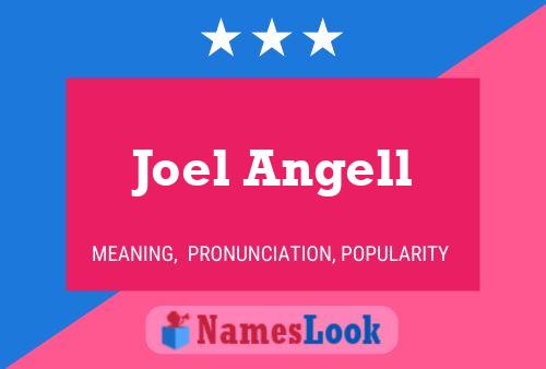 Poster del nome Joel Angell