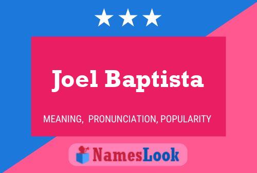 Poster del nome Joel Baptista