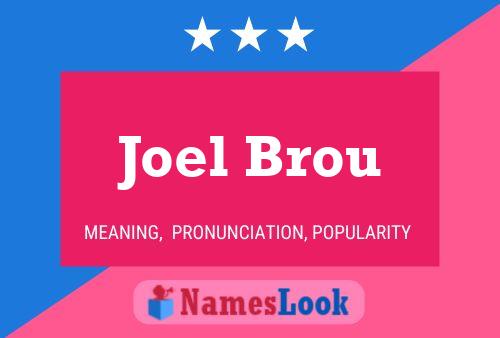 Poster del nome Joel Brou