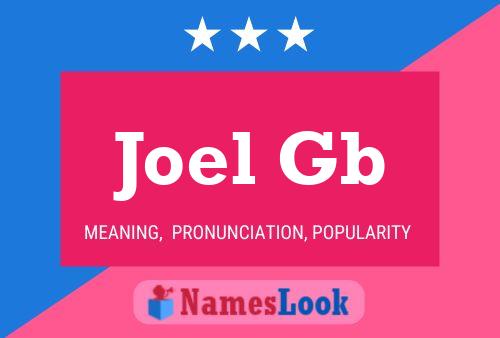 Poster del nome Joel Gb