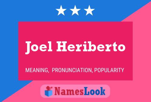 Poster del nome Joel Heriberto